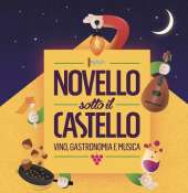 " NOVELLO SOTTO IL CASTELLO " XI edizione - 15- 16 e 17 Novembre 2019  a Conversano - Bari