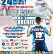 “UN GOAL PER IL VILLAGGIO AGEBEO - 19° MEMORIAL VINCENZO FARINA”