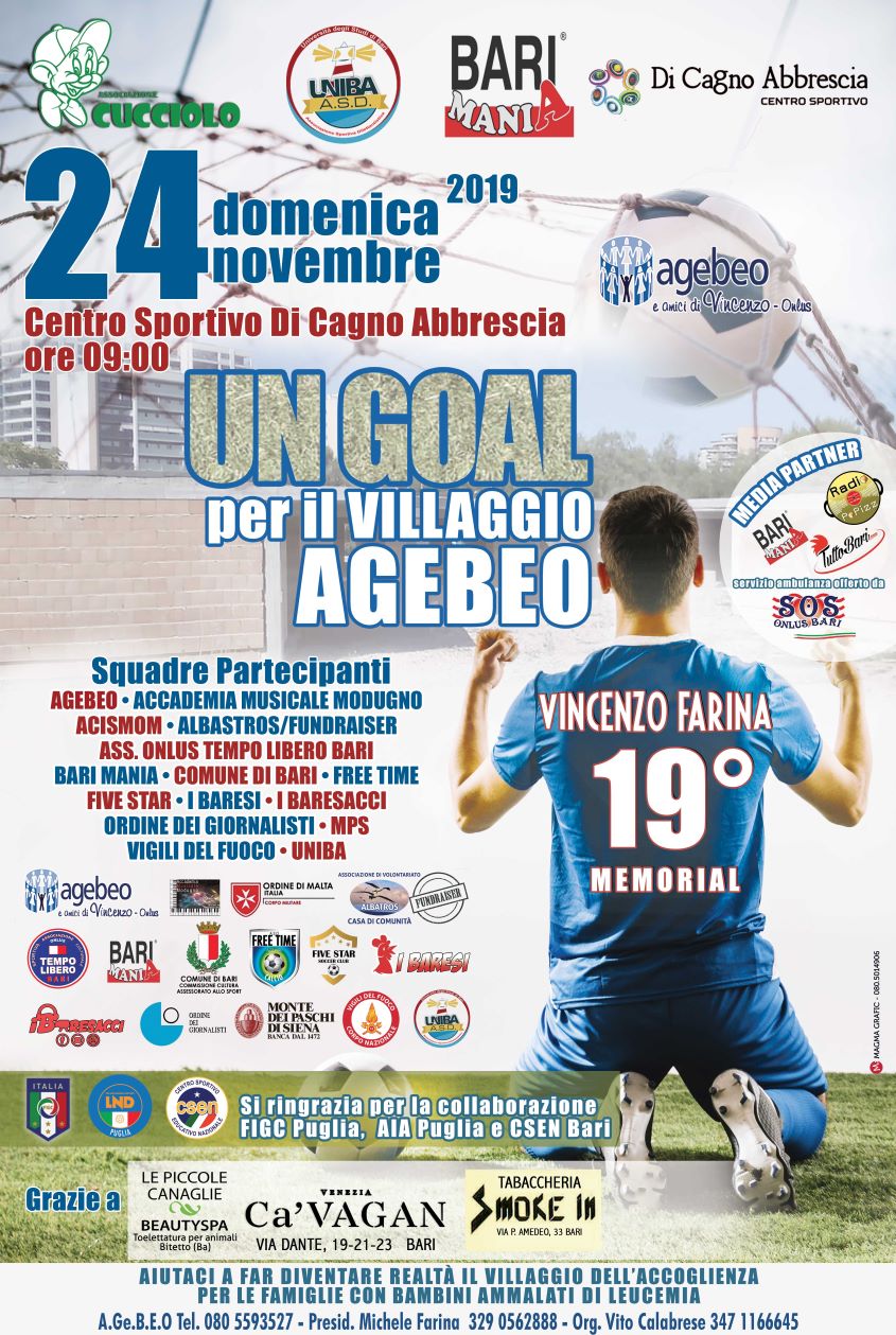 “UN GOAL PER IL VILLAGGIO AGEBEO - 19° MEMORIAL VINCENZO FARINA”