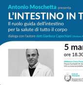 "Rendella d'Autore" - Il Prof. Antonio Moschetta presenta il suo libro "L'intestino in testa", ed. Mondadori.