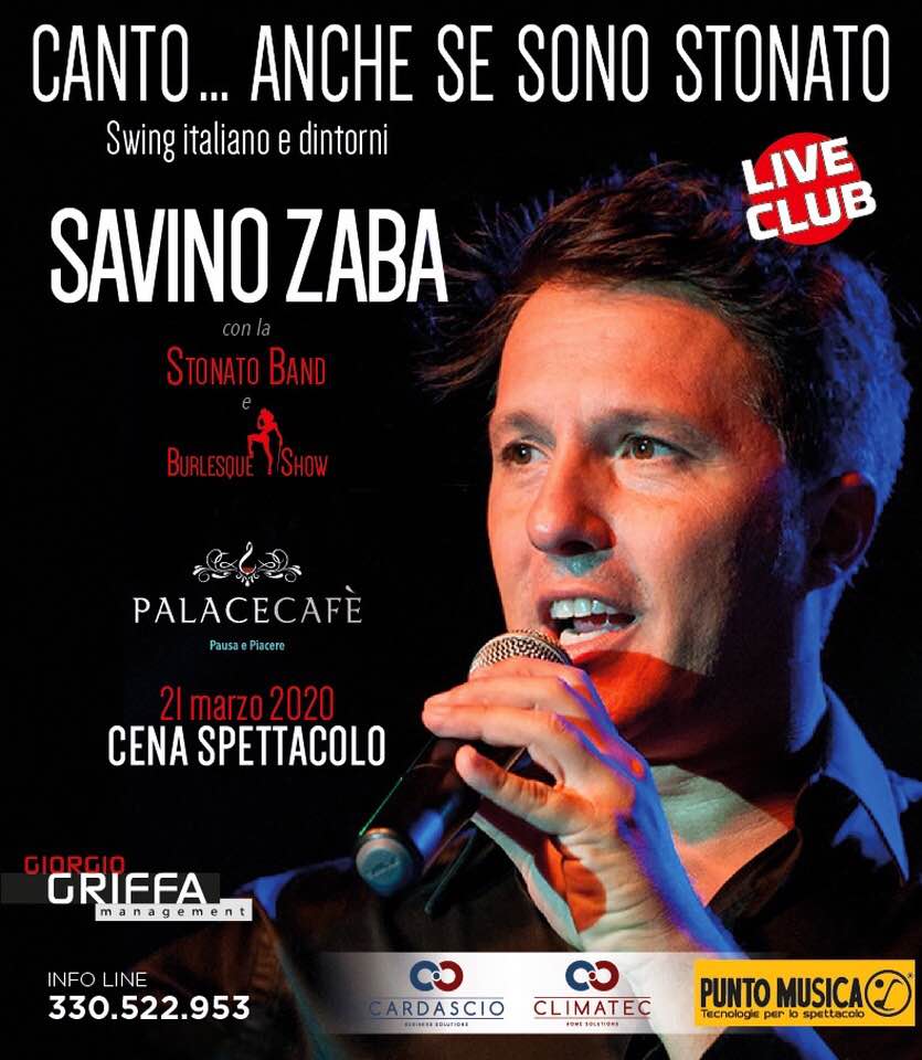 "Canto...anche se sono stonato": lo showman pugliese Savino Zaba farà tappa al Palace Cafe' di Bari