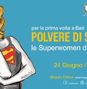 “Polvere di stelle”: presentata questa mattina la mostra delle Superwomen di Lediesis in programma dal 24 giugno al 31 agosto al Museo civico