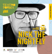 "Nick The Nightfly " in MONTECARLO NIGHT STORY ”  sabato  30 Ottobre TEATRO FORMA Bari "
