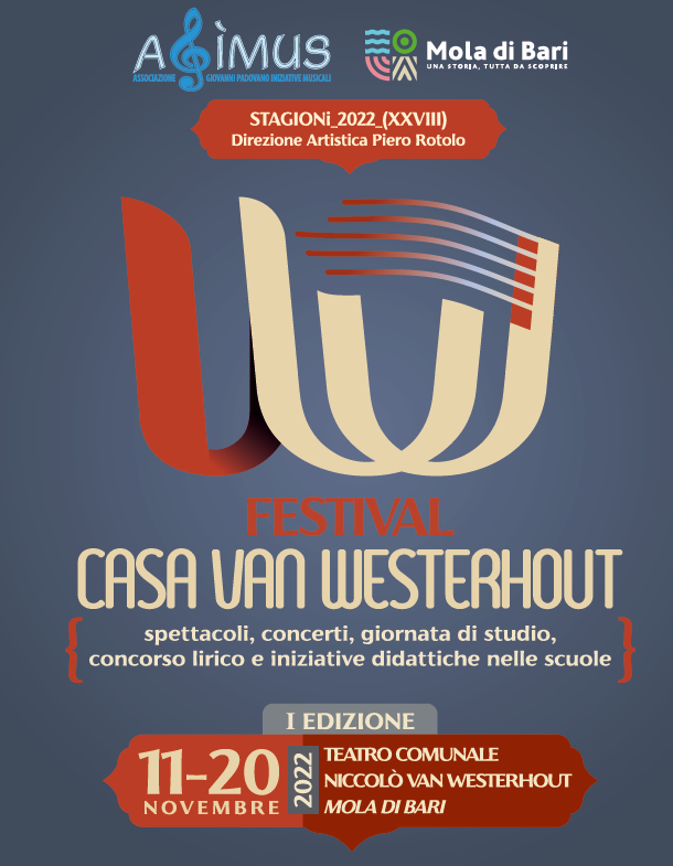 '' FESTIVAL  CASA  VAN WESTERHOUT -  dall 11 al 20 novembre 2022  a Mola di Bari ''
