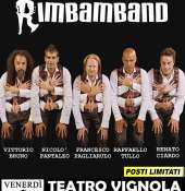 La follia comica e surreale della Rimbamband va in scena al Teatro Vignola di Polignano!