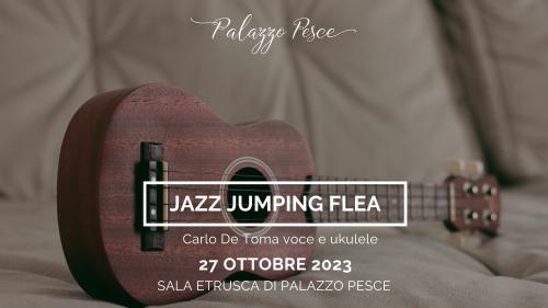 Palazzo Pesce: Jazz Jumping Flea [Storia dell’ukulele nel Jazz, nel Pop e nel Cinema]