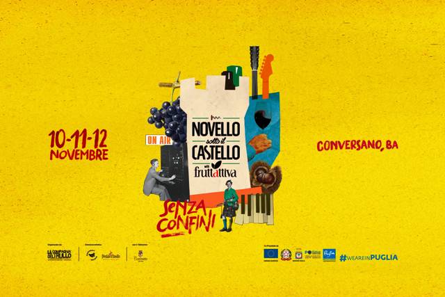 '' NOVELLO  SOTTO  IL CASTELLO with FRUTTATTIVA  ___SENZA CONFINI  al  nastro di partenza - Tutto il programma 10 -11- 12 nov 2023 ''