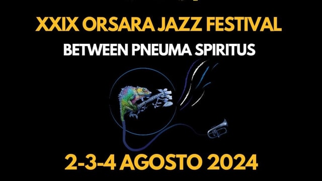 ''Orsara Jazz Fest - di  parte   con la prima del progetto 'Between Pneuma Spiritus'''