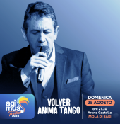 ''VOLVER - ANIMA TANGO con  PLACIDO DOMINGO JR & Buenos Aires Cafè Sextet -AGIMUS FESTIVAL 2024''