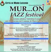 ''A Muro Leccese va in scena la quarta edizione di “Mur.. onJazz Festival” dal  29 agosto ''