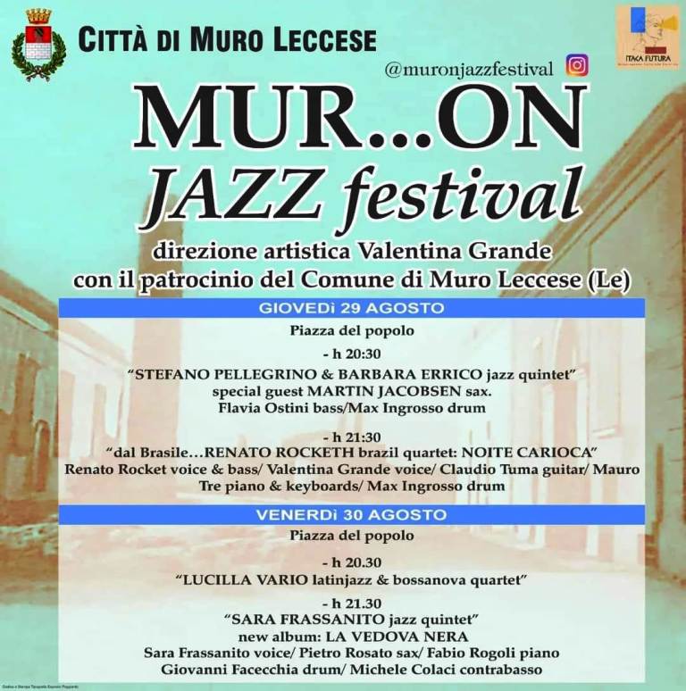 ''A Muro Leccese va in scena la quarta edizione di “Mur.. onJazz Festival” dal  29 agosto ''