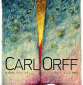 "CARL ORFF MUSIC FESTIVAL- AL VIA LA XVIII EDIZIONE, OSPITI INTERNAZIONALI, PRODUZIONI ORIGINALI E TALENTI DEL TERRITORIO  VENERDÌ 30 AGOSTO   -"