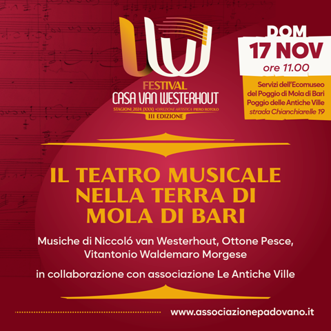 ''Casa van Westerhout – Il teatro musicale nella terra di Mola di Bari''