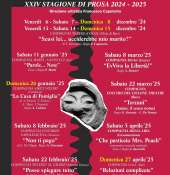 XXIV STAGIONE DI PROSA 2024/25 Teatro Angioino di Mola di Bari