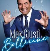 Max Giusti in ''Bollicine'' a Dicembre al Teatroteam di Bari