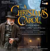 A CHRISTMAS CAROL - Il 28 dicembre arriva il celebre musical ispirato al racconto di Charles Dickens, con Roberto Ciufoli nei panni di Ebenezer Scrooge