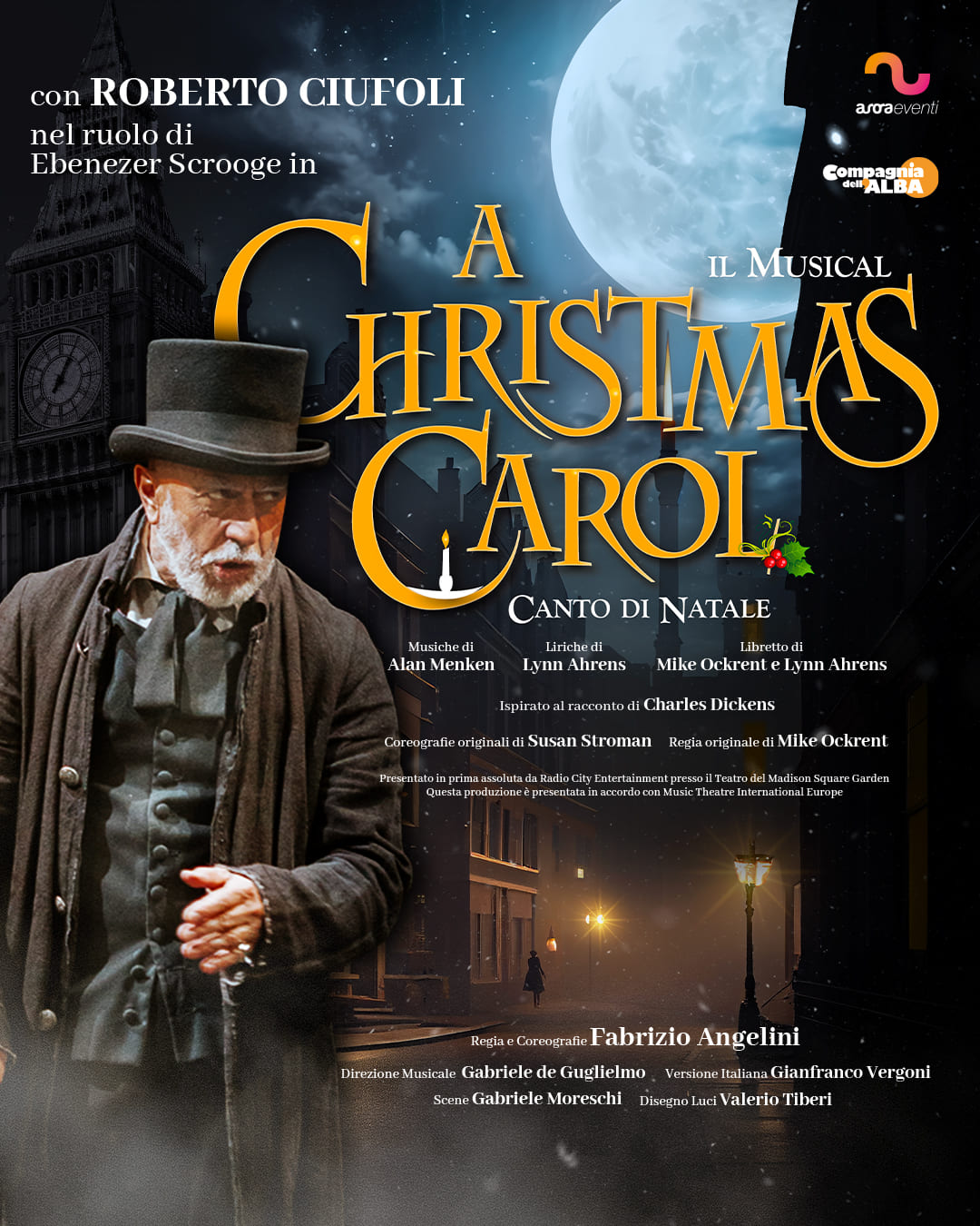 A CHRISTMAS CAROL - Il 28 dicembre arriva il celebre musical ispirato al racconto di Charles Dickens, con Roberto Ciufoli nei panni di Ebenezer Scrooge