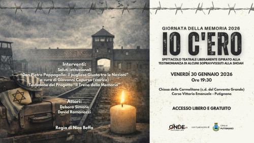 PUTIGNANO, UNO SPETTACOLO TEATRALE PER NON DIMENTICARE