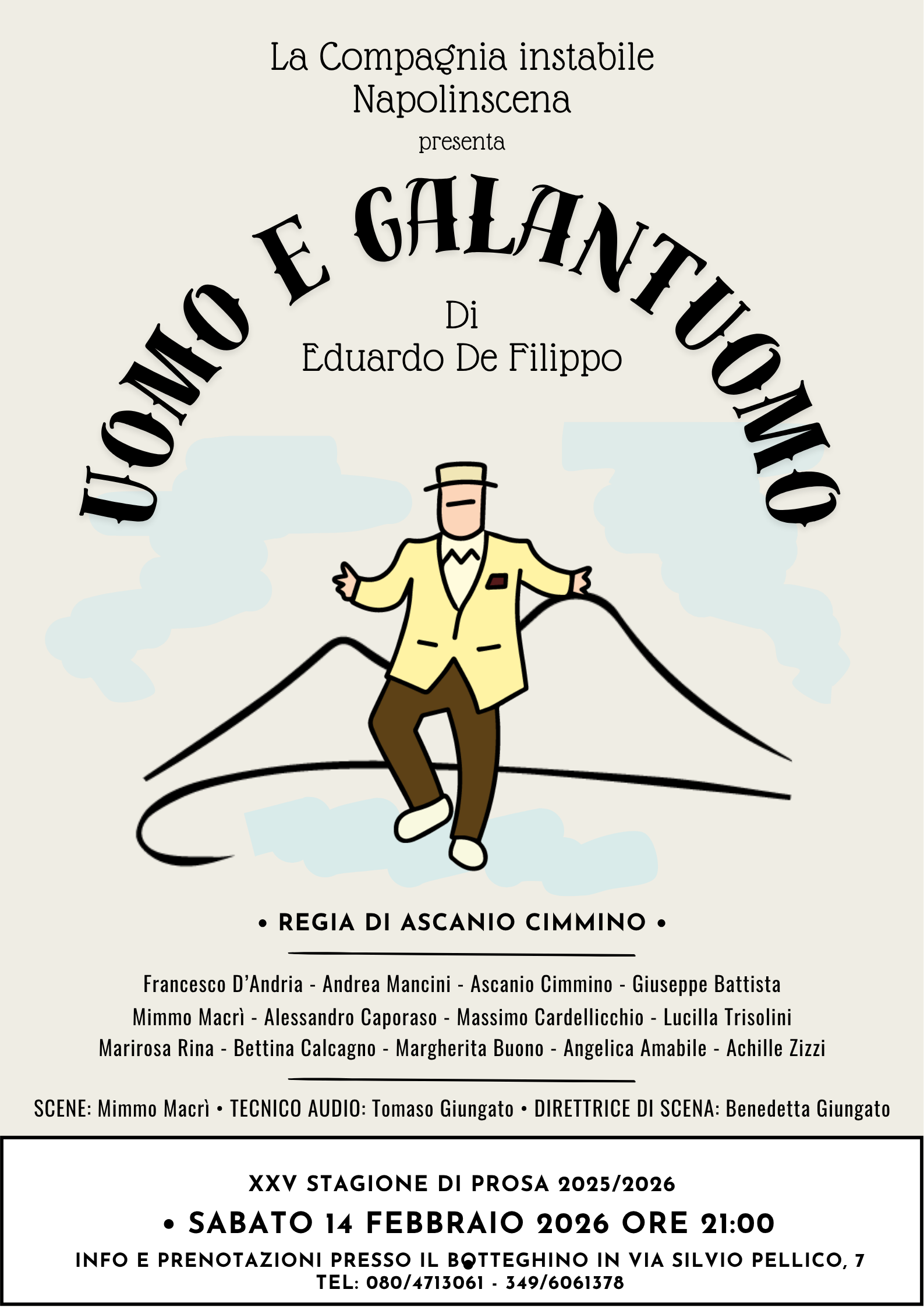 ''Uomo e Galantuomo’' di E. De Filippo della Comp. Instabile Napolinscena  al Teatro Angioino