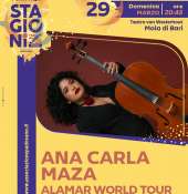 ''ANA CARLA MAZA Alamar World Tour-Teatro comunale Niccolò van Westerhout  a Mola di Bari''
