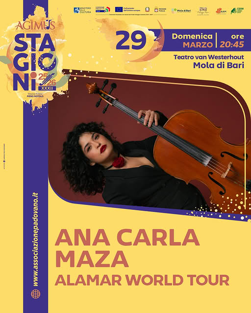 ''ANA CARLA MAZA Alamar World Tour-Teatro comunale Niccolò van Westerhout  a Mola di Bari''