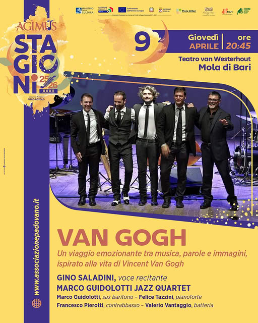 '' VAN GOGH Un viaggio emozionante tra musica, parole e immagini, ispirato alla vita di Vincent Van Gogh.'' TEATRO  van WESTERHOUT  -Mola di  Bari
