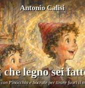 Di che legno sei fatto?  Papas Antonio Calisi legge Pinocchio di Collodi